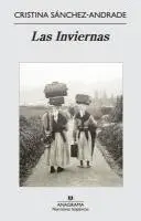 Cristina Sanchez-Andrade - Inviernas, Las, Häftad. Tillgänglighet: Lägg i varukorg