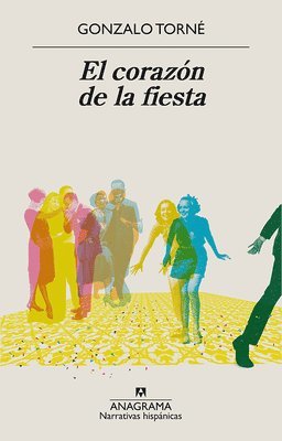 Gonzalo Torne - Corazon de la Fiesta, El, Häftad