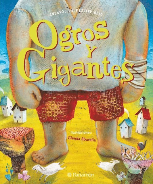 Glenda Sburelin, J. Truffel - Ogros y gigantes, E-bok