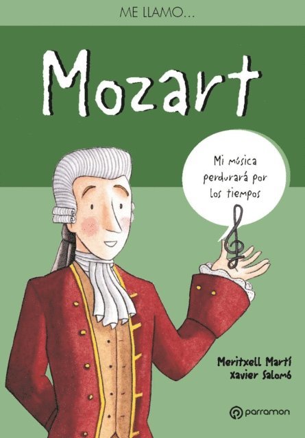 Xavier Salomo, Meritxell Marti - Me llamo Mozart, E-bok