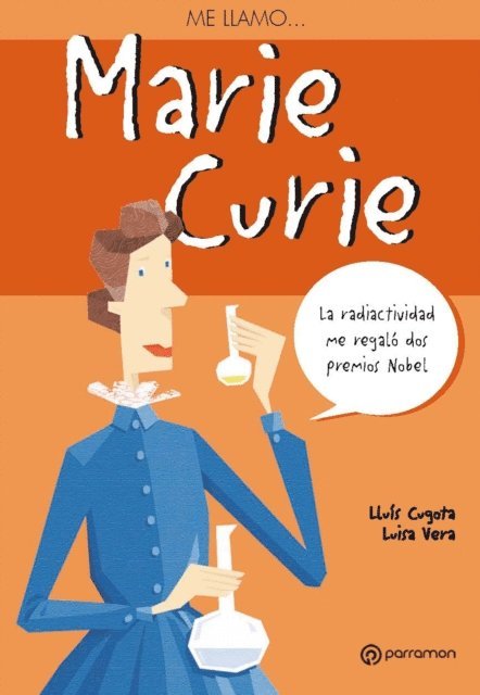 Luisa Vera, Lluis Cugota - Me llamo Marie Curie, E-bok