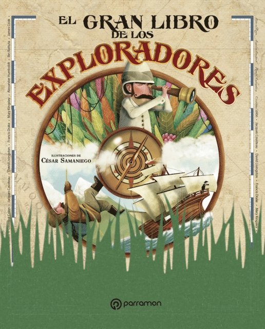 Cesar Samaniego, Carmen Domingo - El gran libro de los exploradores, E-bok