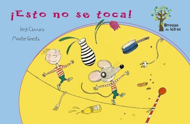 Montse Ginesta, Sergi Camara - ¡Esto no se toca!, E-bok