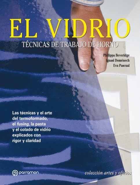 Eva Pascual, Ignasi Domenech, Philippa Beveridge - Artes & Oficios. El vidrio, E-bok. Tillgänglighet: Lägg i varukorg