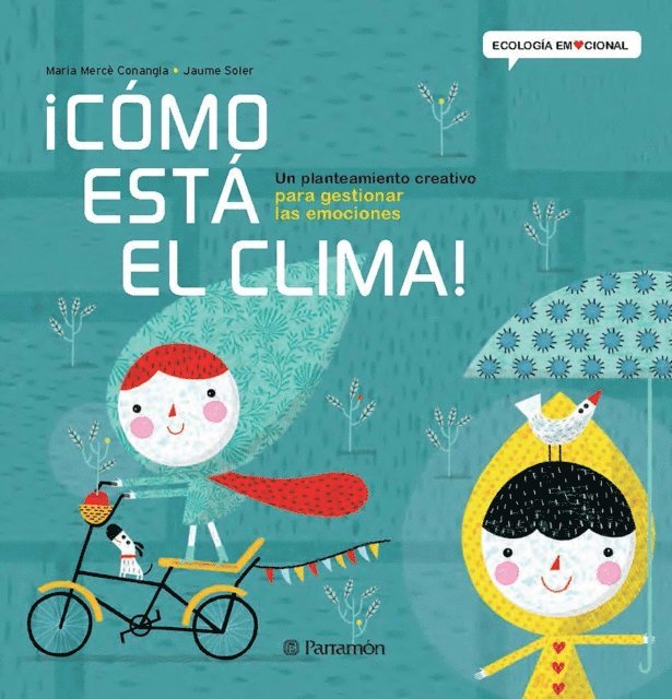 Jaume Soler, Maria Merce Conangla - ¡Cómo está el clima!, E-bok
