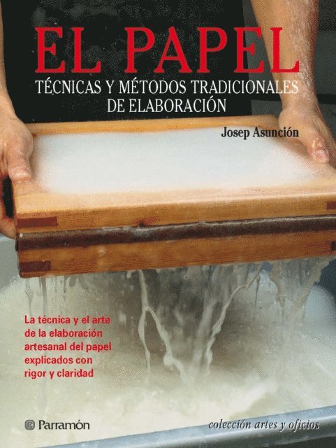 Artes & Oficios. El papel
