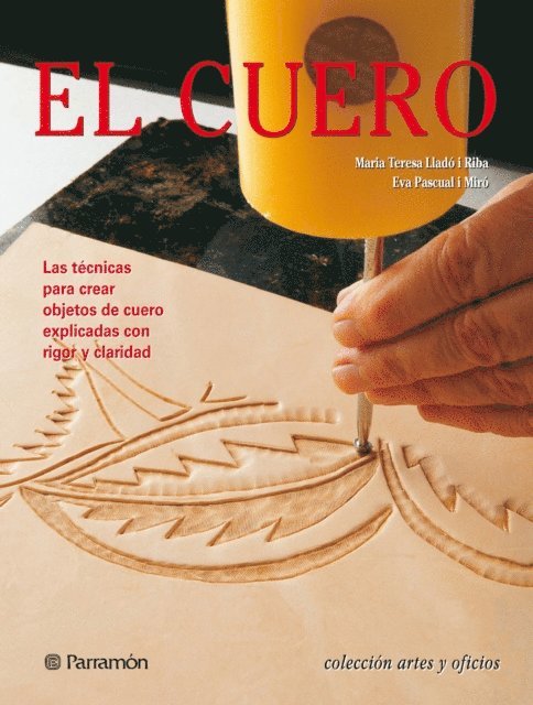 Artes & Oficios. El cuero