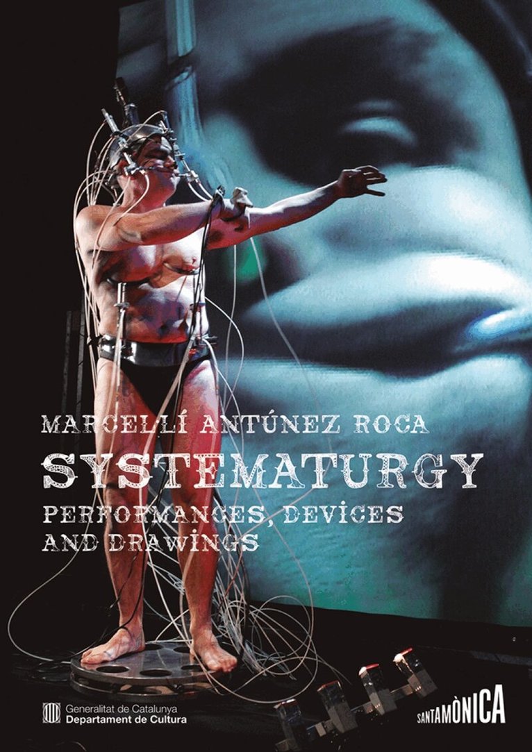 Manel Guerrero, Marcel·Li Antúnez - Marcel Li Antúnez Roca: Systematurgy, Häftad