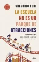 La escuela no es un parque de atracciones, Häftad