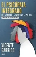 El psicópata integrado en la familia, la empresa y la política, Häftad. Tillgänglighet: Lägg i varukorg