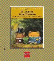 Ana María Romero Yebra - El sapito vegetariano, Häftad. Tillgänglighet: Lägg i varukorg
