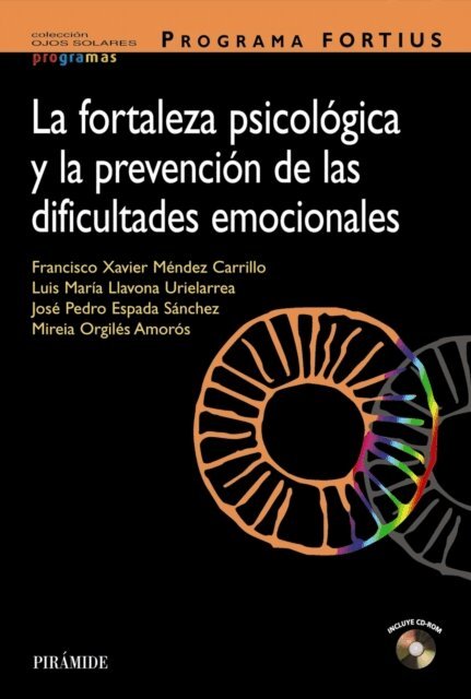 Mireia Orgiles Amoros, Jose Pedro Espada Sanchez, Luis Maria Llavona Uribelarrea, Francisco Xavier Mendez Carrillo - Programa FORTIUS, E-bok