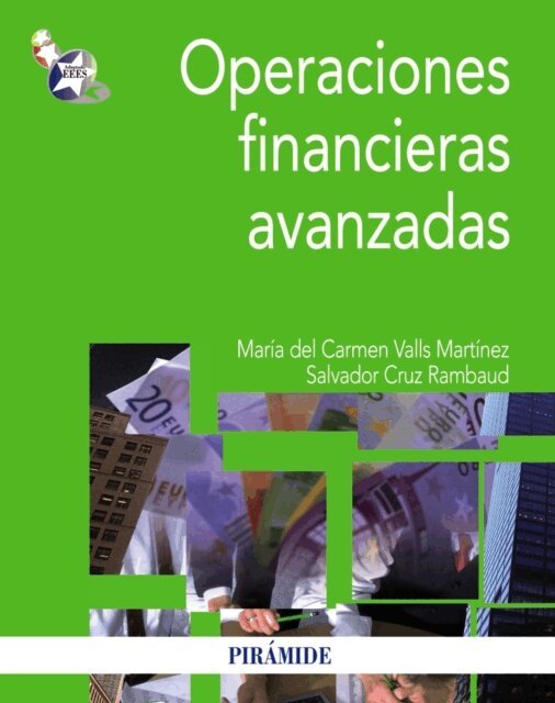 Salvador Cruz Rambaud, Maria del Carmen Valls Martinez - Operaciones financieras avanzadas, E-bok