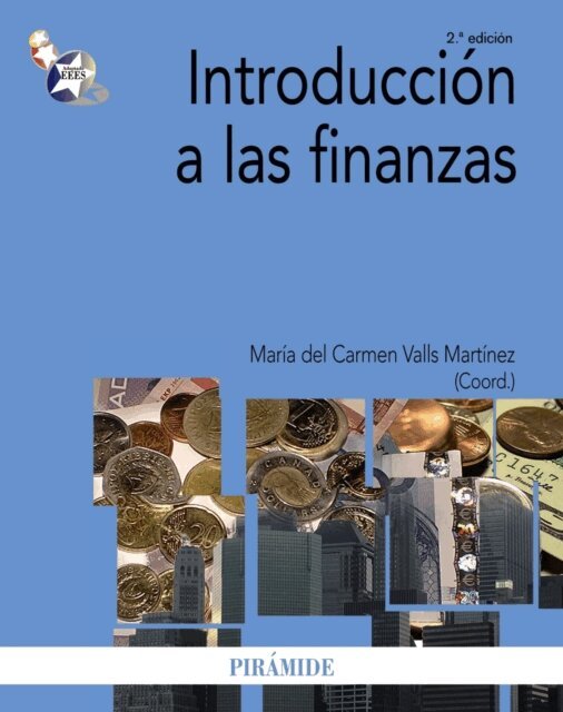 Maria del Carmen Valls Martinez - Introducción a las finanzas, E-bok