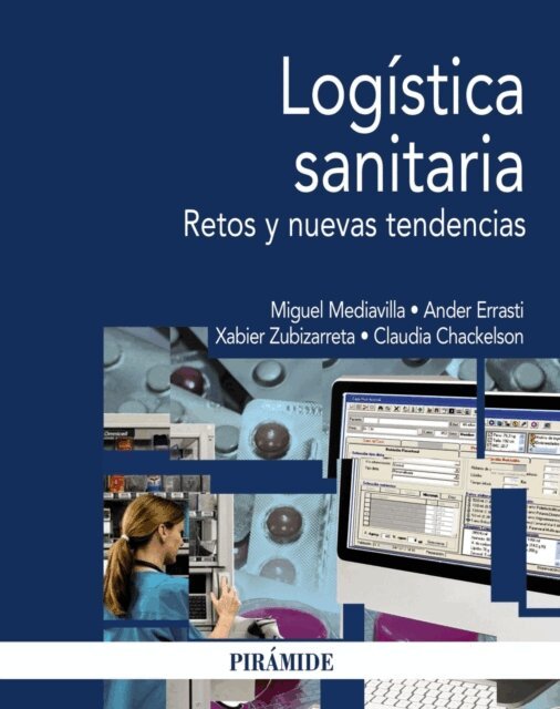 Claudia Chackelson, Xabier Zubizarreta, Ander Errasti, Miguel Mediavilla - Logistica sanitaria, E-bok