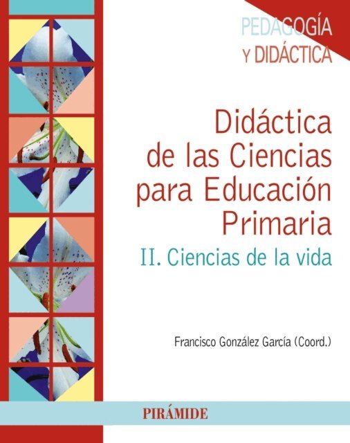 Francisco Gonzalez Garcia - Didactica de las Ciencias para Educacion Primaria, E-bok