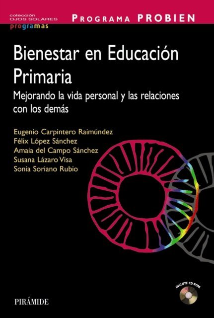 Sonia Soriano Rubio, Susana Lazaro Visa, Amaia del Campo Sanchez, Felix Lopez Sanchez, Eugenio Carpintero - PROGRAMA PROBIEN. Bienestar en Educacion Primaria, E-bok. Tillgänglighet: Lägg i varukorg
