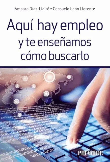 Consuelo Leon Llorente, Amparo Diaz- Llairo - Aqui hay empleo y te ensenamos como buscarlo, E-bok. Tillgänglighet: Lägg i varukorg
