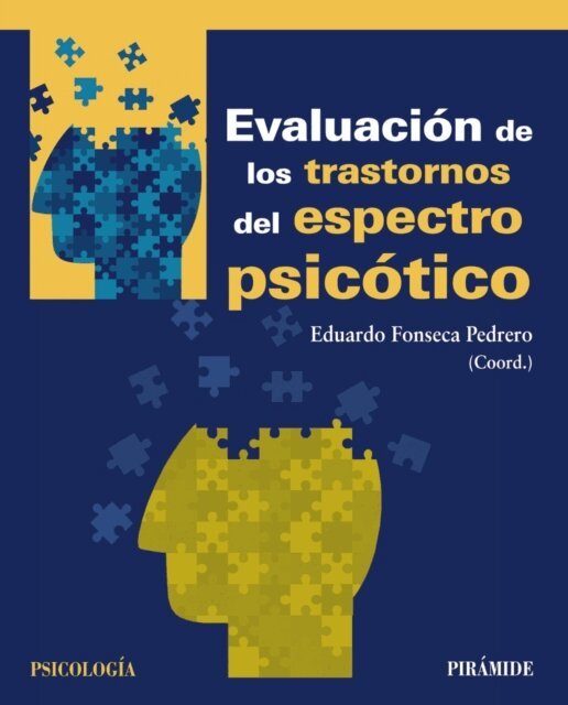 Eduardo Fonseca Pedrero - Evaluacion de los trastornos del espectro psicotico, E-bok