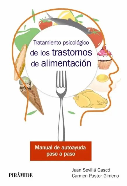 Carmen Pastor, Juan Sevilla Gasco - Tratamiento psicologico de los trastornos de alimentacion, E-bok. Tillgänglighet: Lägg i varukorg