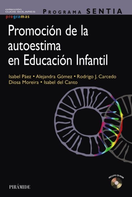 Programa SENTIA. Promoción de la autoestima en educación infantil