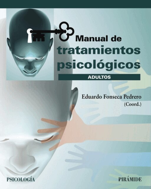 Eduardo Fonseca Pedrero - Manual de tratamientos psicológicos, E-bok