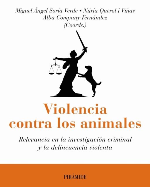 Alba Company Fernandez, Nuria Querol i Vinas, Miguel Angel Soria - Violencia contra los animales, E-bok