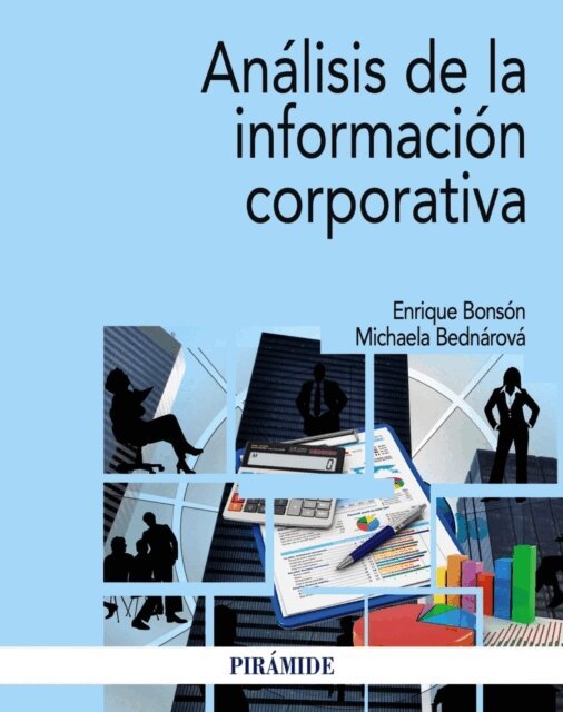 Michaela Bednarova, Enrique Bonson - Analisis de la informacion corporativa, E-bok. Tillgänglighet: Lägg i varukorg