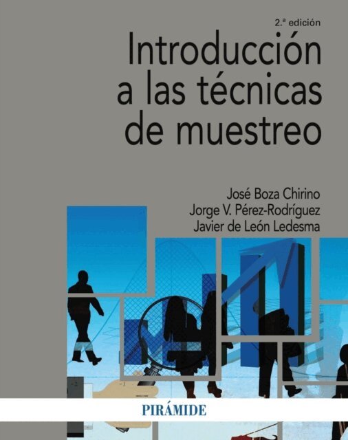 Javier de Leon Ledesma, Jorge Vicente Perez Rodriguez, Jose Boza Chirino - Introduccion a las tecnicas de muestreo, E-bok