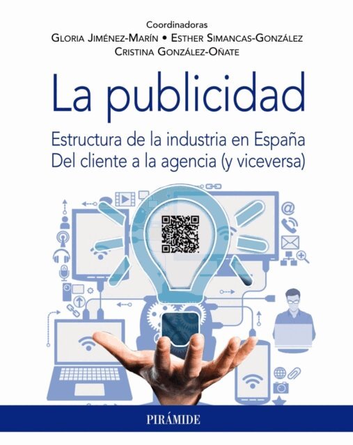 Cristina Gonzalez-Onate, Esther Simancas-Gonzalez, Gloria Jimenez-Marin - La publicidad, E-bok