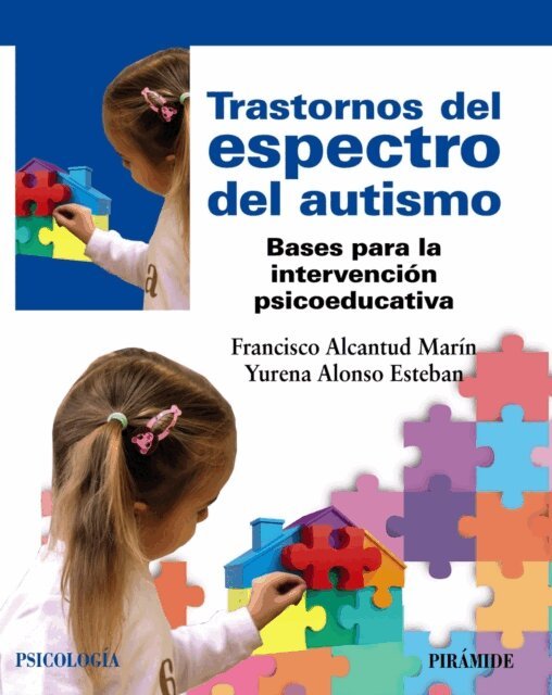 Yurena Alonso Esteban, Francisco Alcantud Marin - Trastornos del espectro del autismo, E-bok