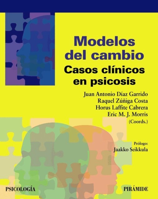 Eric M. J. Morris, Horus Laffite Cabrera, Raquel Zuniga Costa, Juan Antonio Diaz Garrido - Modelos del cambio, E-bok