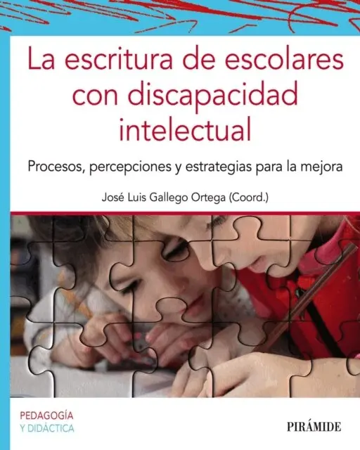 La escritura de escolares con discapacidad intelectual