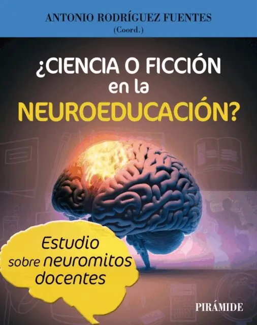 Antonio Rodriguez Fuentes - ¿Ciencia o ficción en la Neuroeducación?, E-bok. Tillgänglighet: Lägg i varukorg