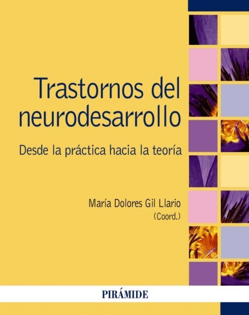 Maria Dolores Gil Llario - Trastornos del neurodesarrollo, E-bok