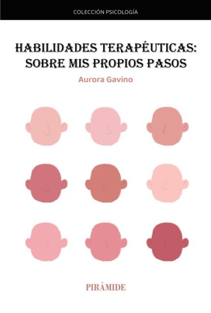 Aurora Gavino Lazaro - Las habilidades terapeuticas, E-bok