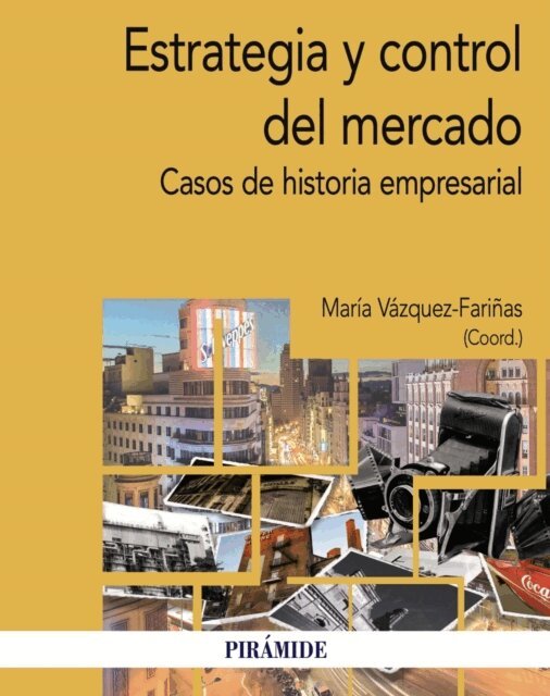 Maria Vazquez-Farinas - Estrategia y control del mercado, E-bok
