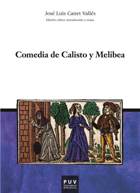 Josep Lluis Canet Valles - Comedia de Calisto y Melibea, E-bok