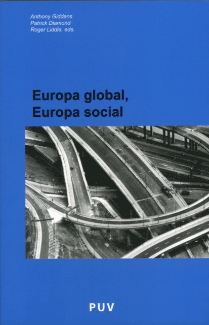 Autores Varios, Patrick Diamond - Europa global, Europa social, E-bok