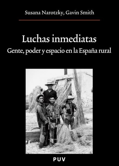 Gavin Smith, Susana Narotzky - Luchas inmediatas, E-bok