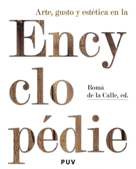 Arte, gusto y estética en la Encyclopédie