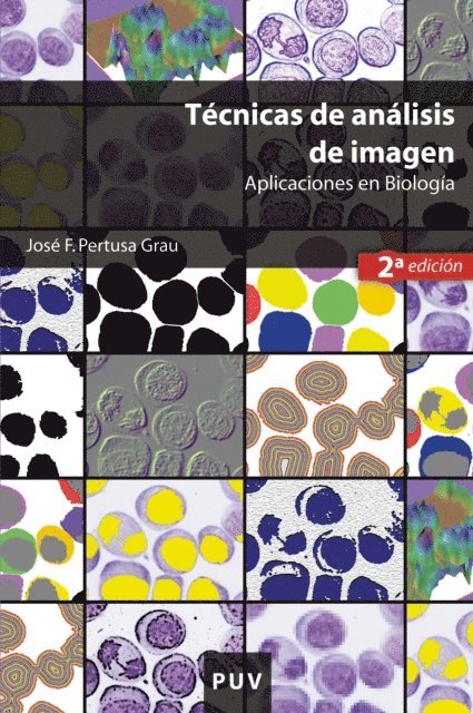 Jose F. Pertusa Grau - Técnicas de análisis de imagen, (2a ed.), E-bok