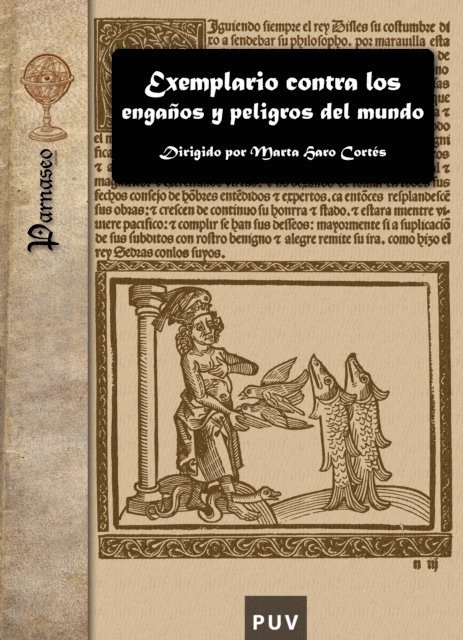 Exemplario contra los enganos y peligros del mundo