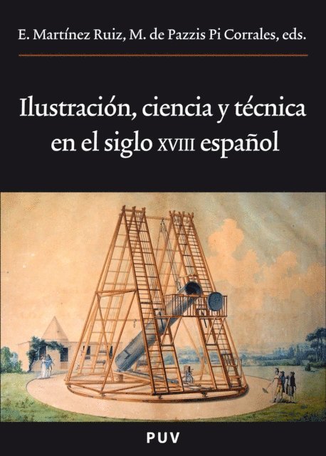 AAVV, M. de Pazzis Pi Corrales, Enrique Martinez Ruiz - Ilustración, ciencia y técnica en el siglo XVIII español, E-bok