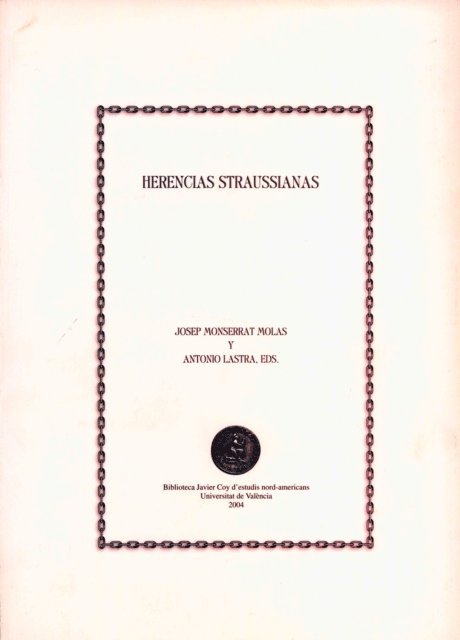 AAVV, Josep Monserrat Molas, Antonio Lastra Melia - Herencias Straussianas, E-bok