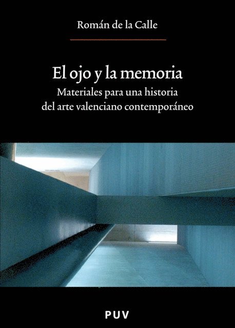 El ojo y la memoria