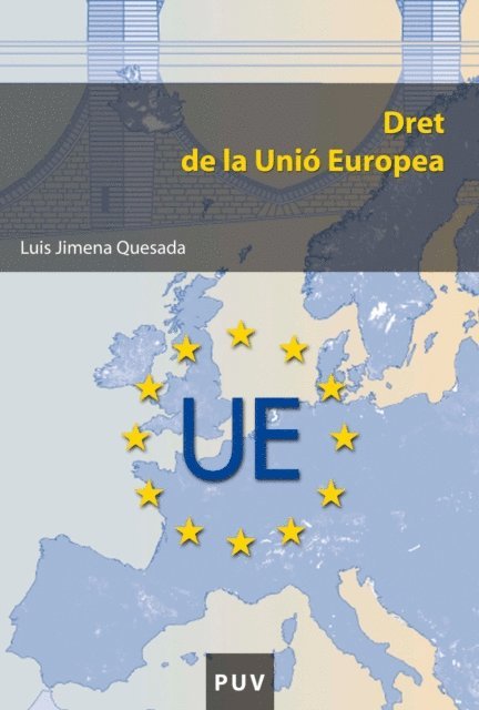 Luis Jimena Quesada - Dret de la Unio Europea, E-bok