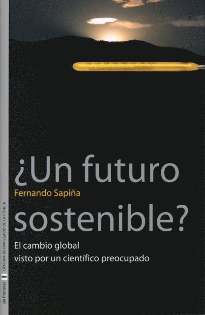 Fernando Sapina Navarro - ¿Un futuro sostenible?, E-bok