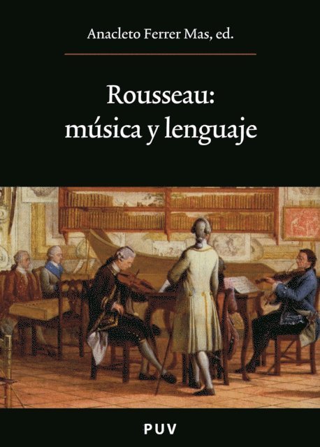 AAVV, Anacleto Ferrer Mas - Rousseau: música y lenguaje, E-bok