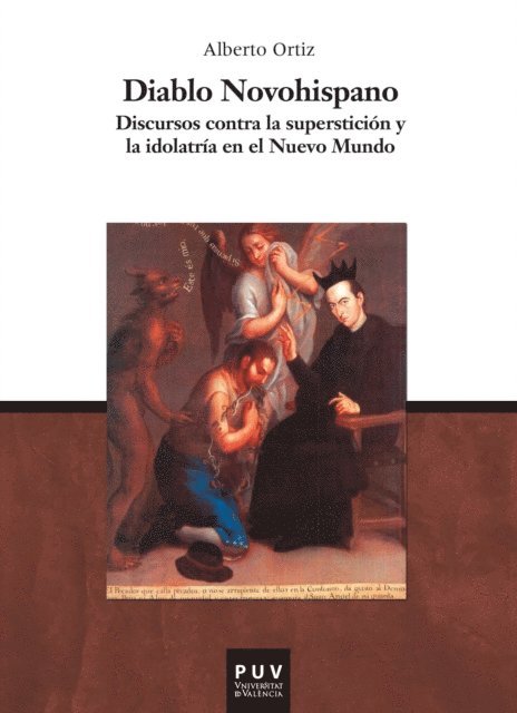 Alberto Ortiz - Diablo novohispano, E-bok